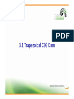 Trapezoidal CSG Dam