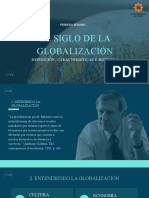 El Siglo de La Globalización