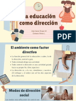 La Educación Como Dirección