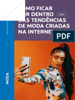 Como Ficar Por Dentro As Tendências de Moda Criadas Na internet-EBOOK