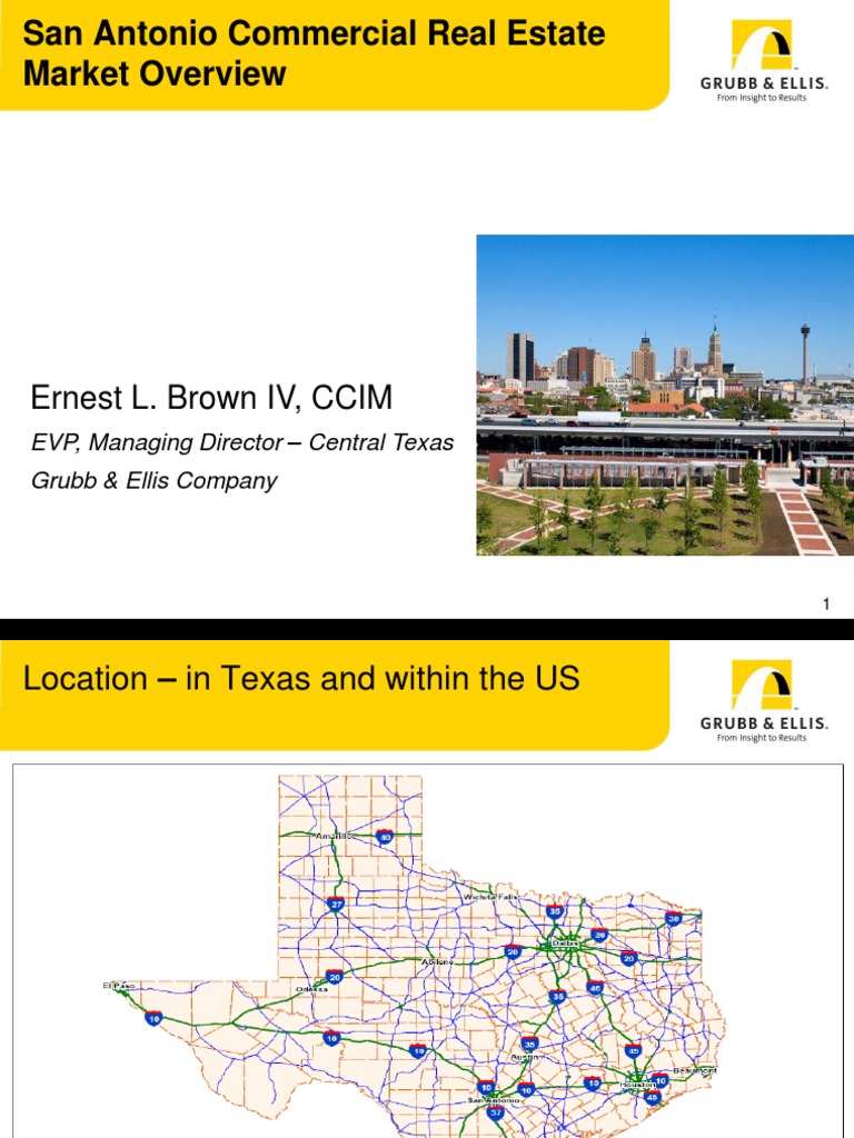 San Antonio Commercial Real Estate Market Overview Ernest L. Brown IV