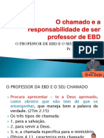 O Chamado e A Responsabilidade de Ser Professor