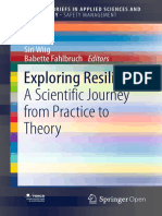 Exploring Resilience - A Scientific Journey From Practice To Theory