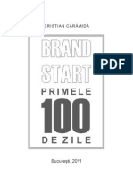 Brand Start Primele 100 de Zile
