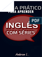 O Guia PrC3A1tico para Aprender InglC3AAs Com SC3A9ries