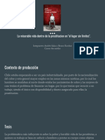 La Miserable Vida Dentro de La Prostitucion en El Lugar Sin Límites.