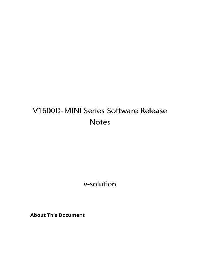 V1600D-MINI Software Release Notes | PDF | Password | I Pv6