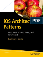 iOS Architecture Patterns - MVC, MVP, MVVM, VIPER, and VIP in Swift - Raul Ferrer Garcia