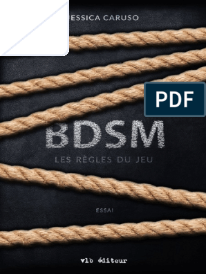 BDSM Les Règles Du Jeu Jessica Caruso, PDF, BDSM