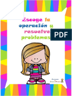 Escoge La Operación y Resolvemos Los Problemas 1