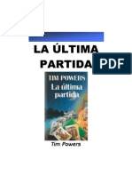 Powers, Tim - La Ultima Partida