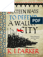 Sixteen Ways To Defend A Walled City by Parker K. J.