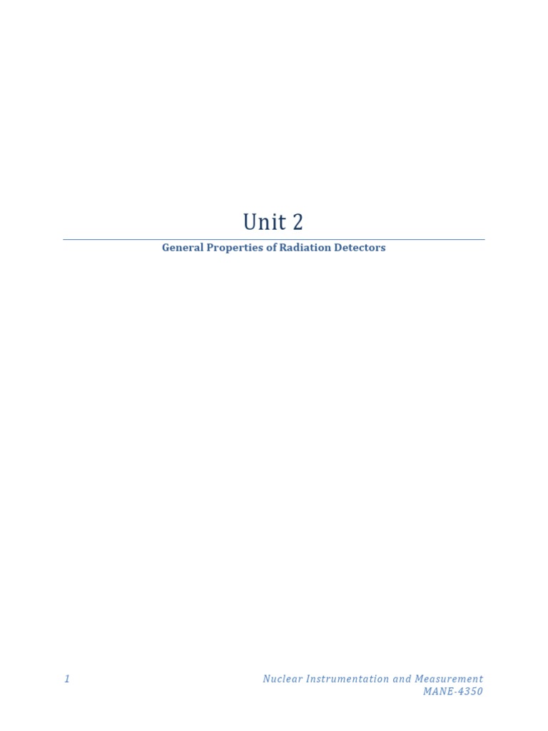 NIM Unit 2 Notes | PDF | Detector (Radio) | Radiation