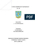 Laporan Upaya Kesehatan Masyarakat F1 - F6: Disusun Oleh: 1. Dr. Mustika Rukmana