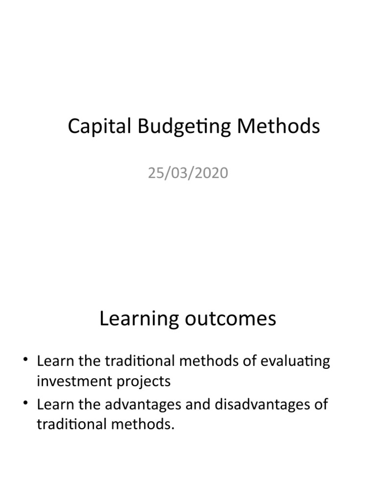 Capital Budgeting Methods Explained | PDF | Net Present Value ...