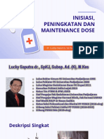 Inisiasi, Peningkatan Dan Maintenance Dose