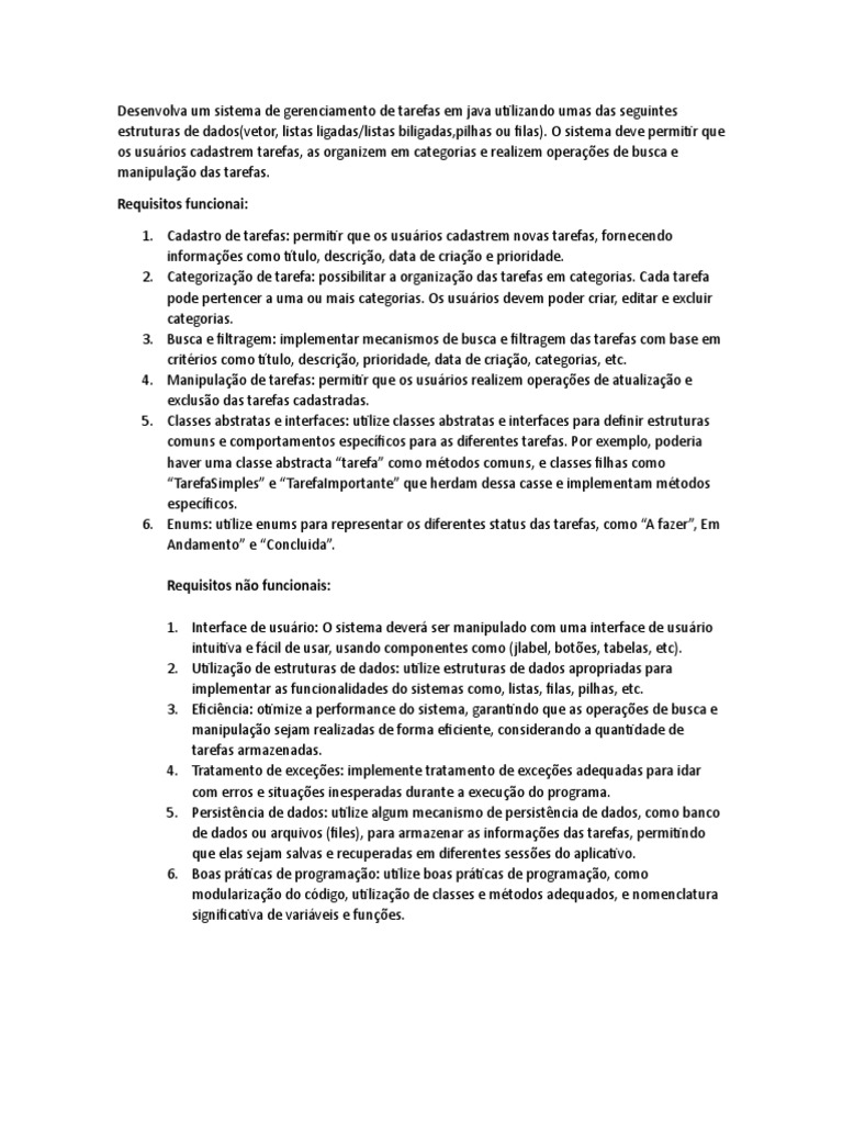 Desenvolva um sistema de gerenciamento de tarefas em java utilizando
