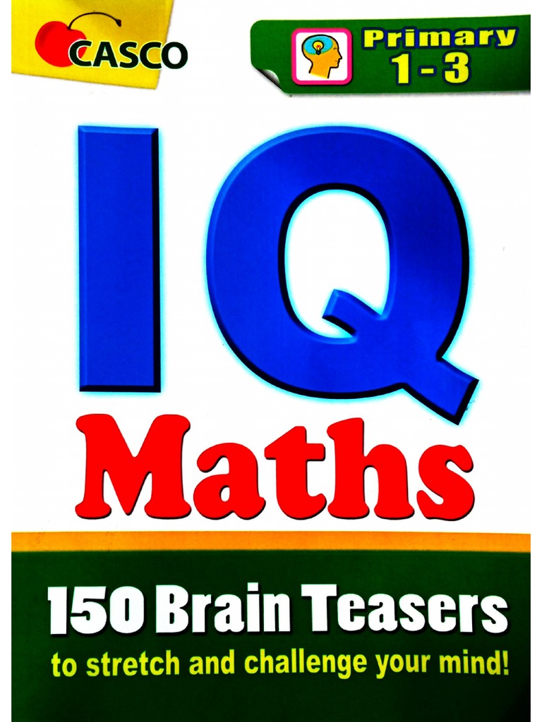 Casco Iq Maths P 1 3 150 Brain Teasers Pdf