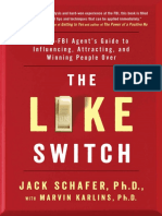 The Like Switch - An Ex-FBI Agen - Jack Schafer Spanish