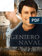 Serena Yates - Encuentros en El Trabajo 3 - El Ingeniero Naval