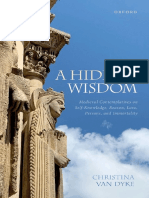 A Hidden Wisdom Medieval Contemplatives On Self-Knowledge, Reason, Love, Persons, and Immortality (Christina Van Dyke)