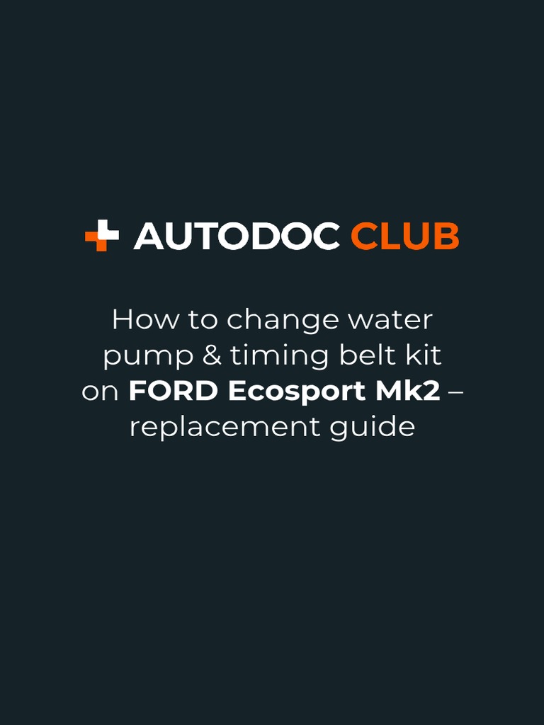 ENhowtochangewaterpumptimingbeltkitonfordecosportmk2