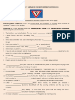 Present Prefect Simple - Present Perfect Continuous