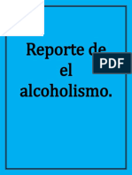 Reporte de El Alcoholismo