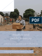 (Palgrave Macmillan Memory Studies) Jane Goodall, Christopher Lee - Trauma and Public Memory-Palgrave Macmillan (2015)