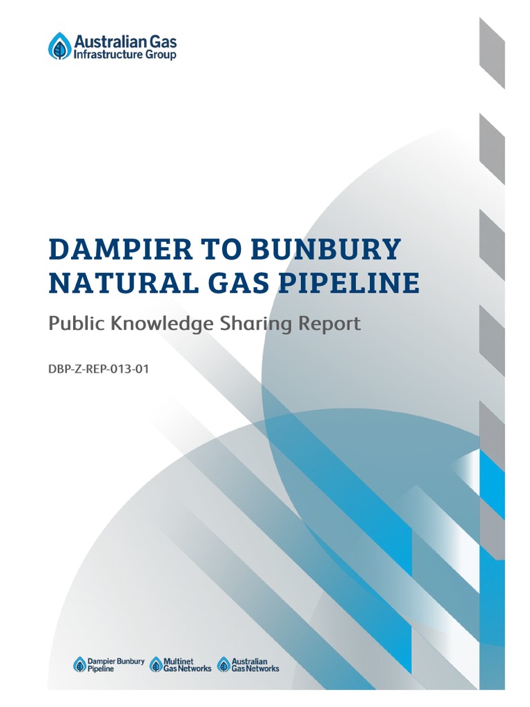 Dampier To Bunbury Natural Gas Pipeline Public Knowledge Sharing Report PDF Pipeline Transport