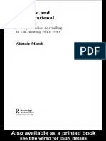 STRATEGIC AND ORGANIZATIONAL CHANGE FROM PRODUCTION TO RETAILING IN UK BREWING 1950-1990 (Routledge Studies in Business... (Alistair Mutch) (Z-Library)
