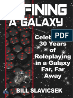 Defining A Galaxy - Celebrating 30 Years in A Galaxy Far, Far Away