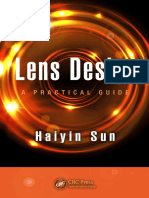 (Optical Sciences and Applications of Light) Sun, Haiyin - Lens Design - A Practical guide-CRC Press (2017)