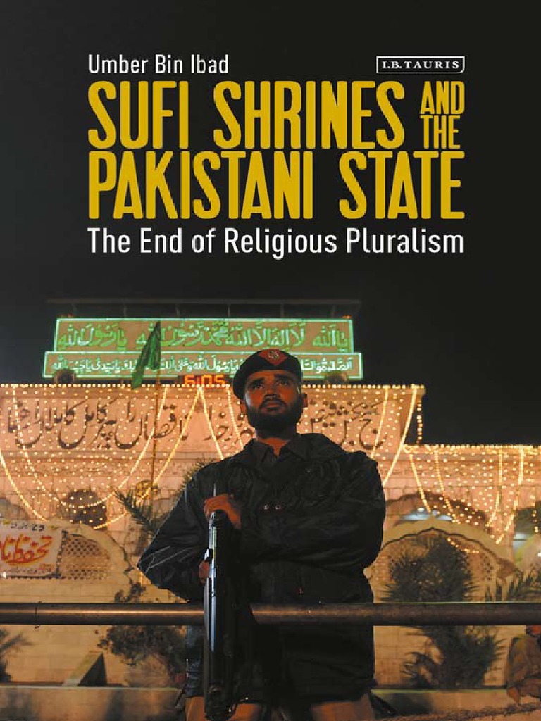 sufi-shrines-and-the-pakistani-state-the-end-of-religious-pluralism