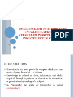 1.Emergence and Development of Knowledge, Subject and Curriculum in Socila, Political and Intellectual Contexts