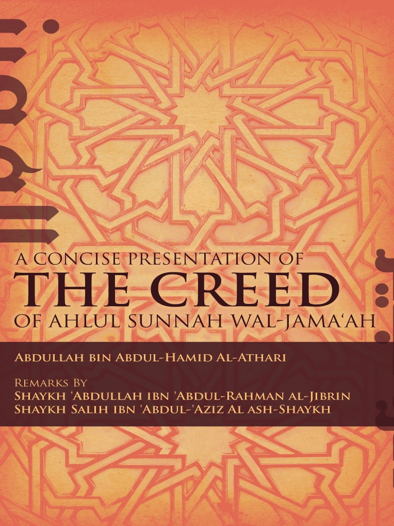A Concise Presentation of The Creed of Ahlul Sunnah Wa - Jamaah by