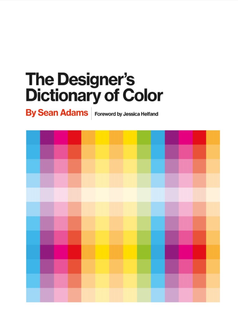 The Designers Dictionary of Color (Sean Adams) | PDF