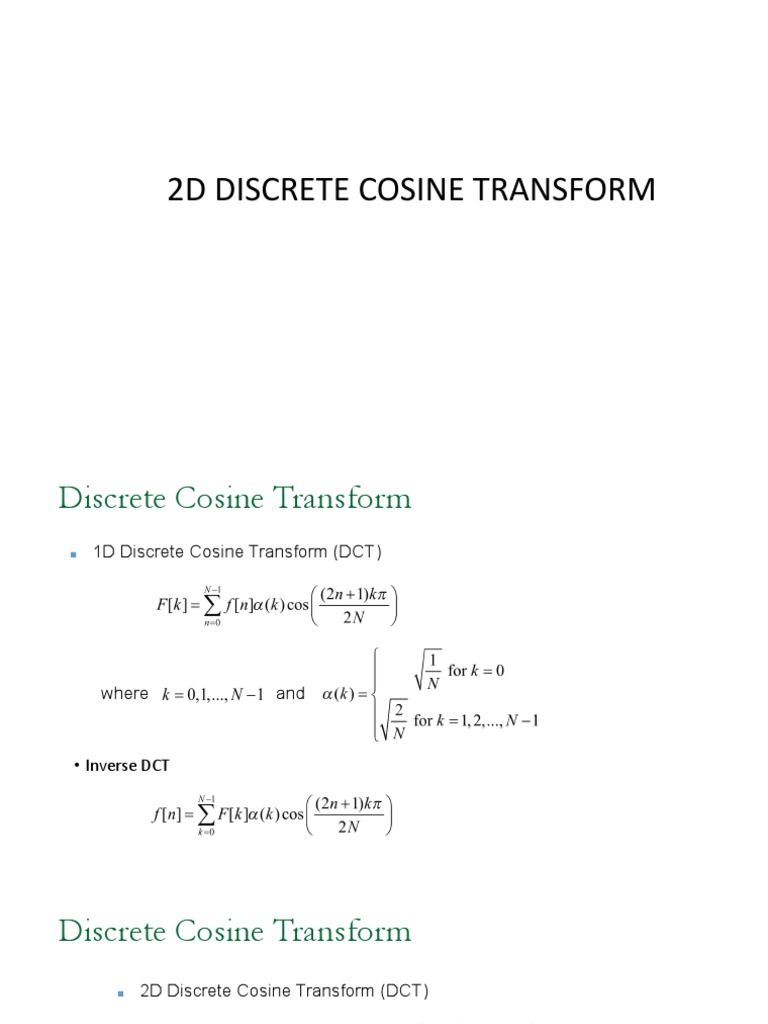 2D Discrete Cosine Transform Overview | PDF | Discrete Fourier ...
