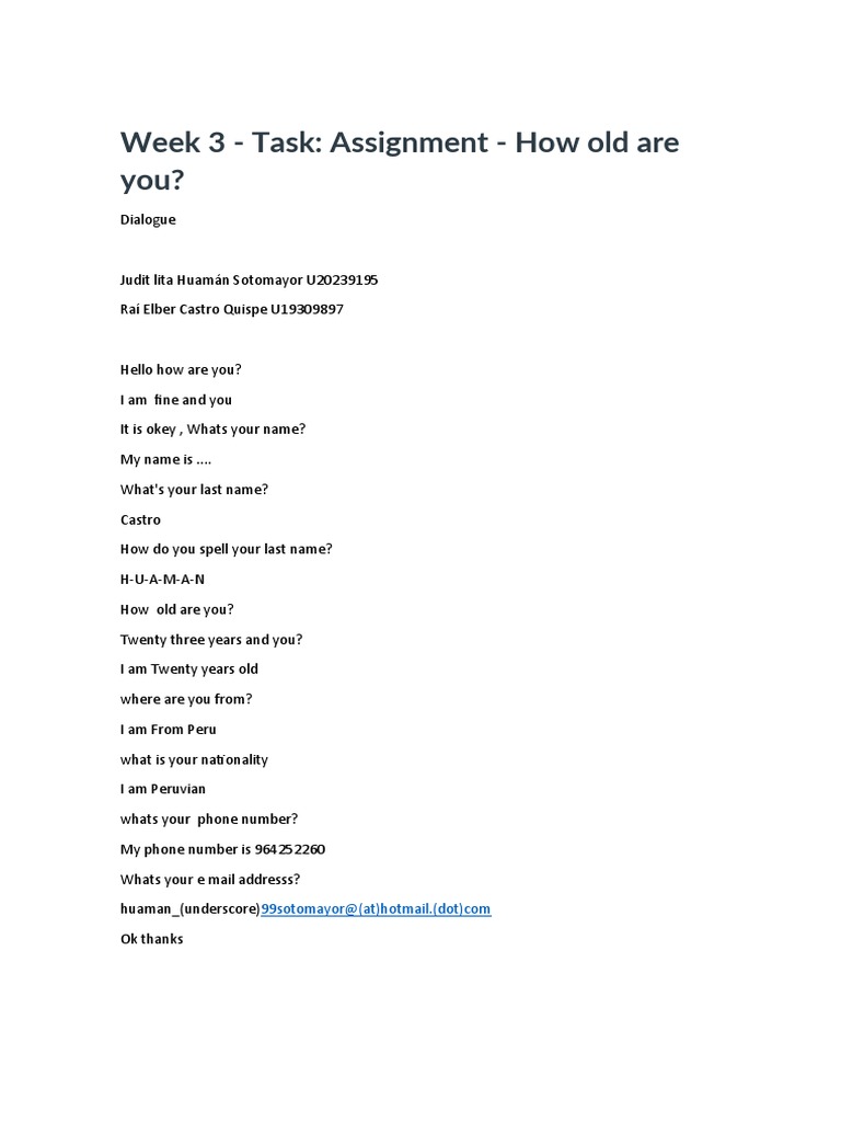 Week 3 - Task: Assignment - How Old Are You?: 99sotomayor@ (At) Hotmail ...