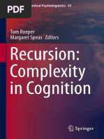 Recursion: Complexity in Cognition: Tom Roeper Margaret Speas Editors