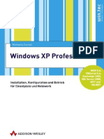 Michaela Zocholl - Windows XP Professional - Installation, Konfiguration Und Betrieb Für Einzelplatz Und Netzwerk