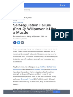 Self-Regulation Failure (Part 2) - Willpower Is Like A Muscle - Psychology Today