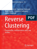 Reverse Clustering Formulation, Interpretation and Case Studies