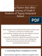 Hindering Factors That Affect Online Learning of Grade 8