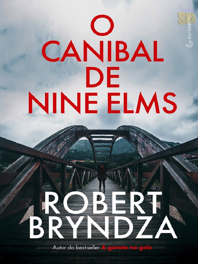 O Canibal de Nine Elms - Robert Bryndza | PDF | Londres | Autópsia, image size:768x1024
