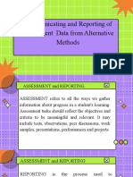 Communicating and Reporting of Assessment Data From Alternative Methods