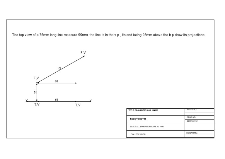The Top View of A 75mm Long Line Measure 55mm .The Line Is in The V.P ...