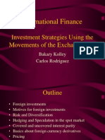 International Finance: Investment Strategies Using The Movements of The Exchange Rate