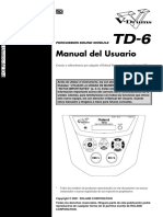 Manual Del Usuario: Gracias y Enhorabuena Por Adquirir El Roland Percussion Sound Module TD-6