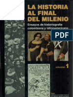 Bernardo Tovar. "La Historiografía Colonial". La Historia Al Final Del Milenio, Ensayos de Historiografía Colombiana y Latinoamericana